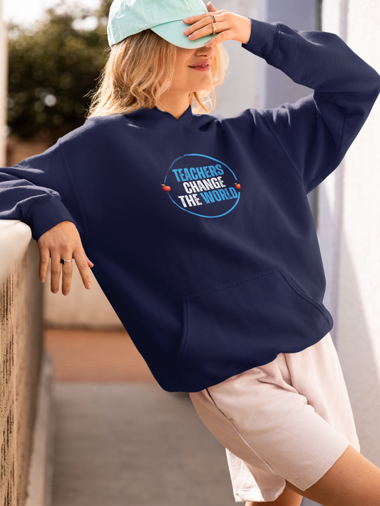 Teachers Change the World - Classic Unisex Hoodie